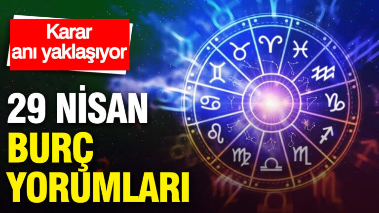 29-nisan-gunluk-burc-yorumlari-karar-ani-yaklasiyor-IWKuaiis