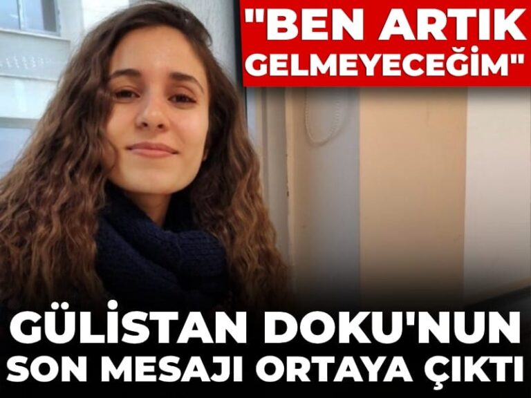 gulistan-dokunun-kaybolmadan-onceki-son-mesaji-ortaya-cikti-G45F7tlj