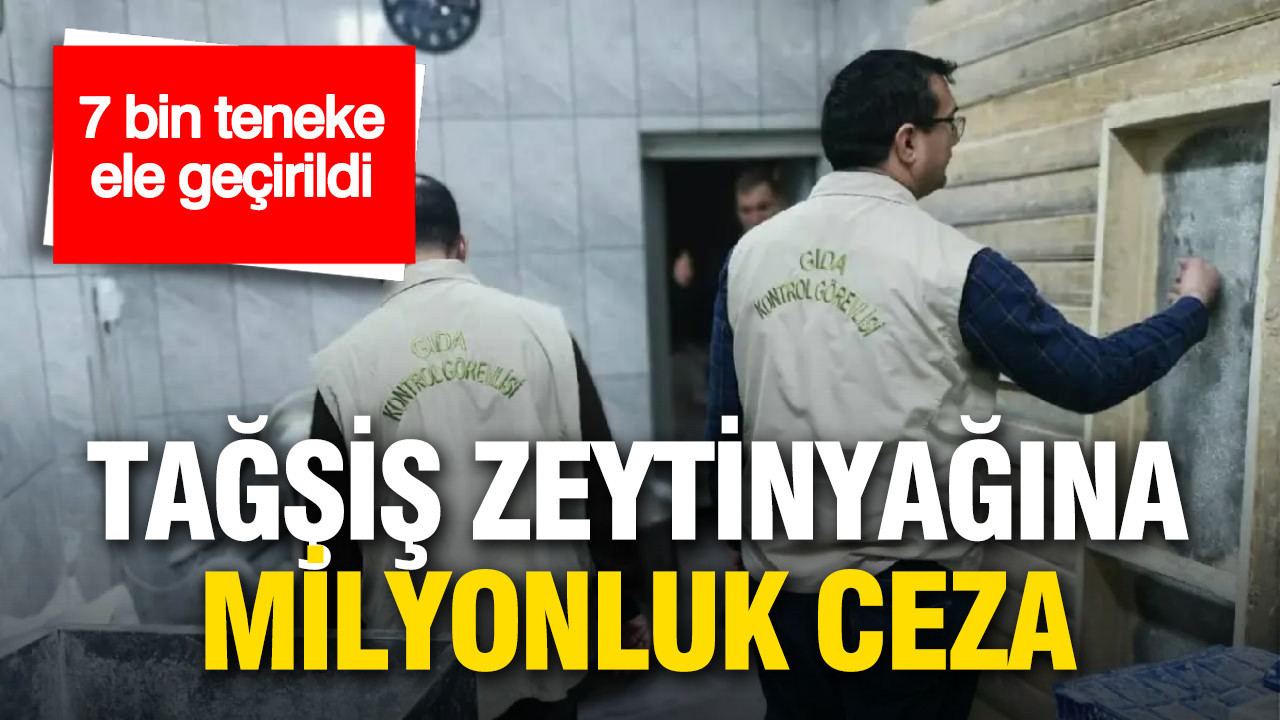 Sultanhisar’da Tağşiş Zeytinyağı Operasyonu: 7 Bin Teneke Ele Geçirildi, Depo Sahibine Milyonluk Ceza